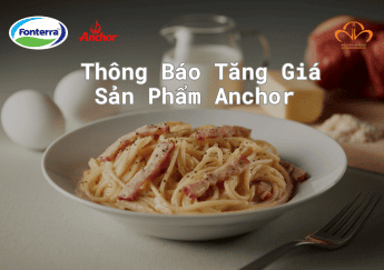 Thông Báo Tăng Giá Sản Phẩm Anchor