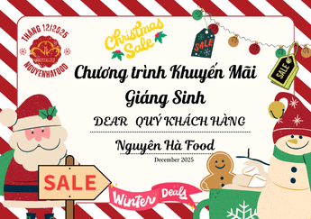 Chương Trình Ưu Đãi Lễ Hội Tháng 12 Cùng Nguyên Hà Food