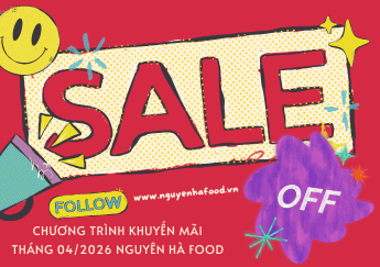 Chương Trình Khuyến Mãi Tháng 4 Cùng Nguyên Hà Food