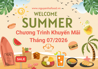 Chương Trình Khuyến Mãi Tháng 7 Cùng Nguyên Hà Food