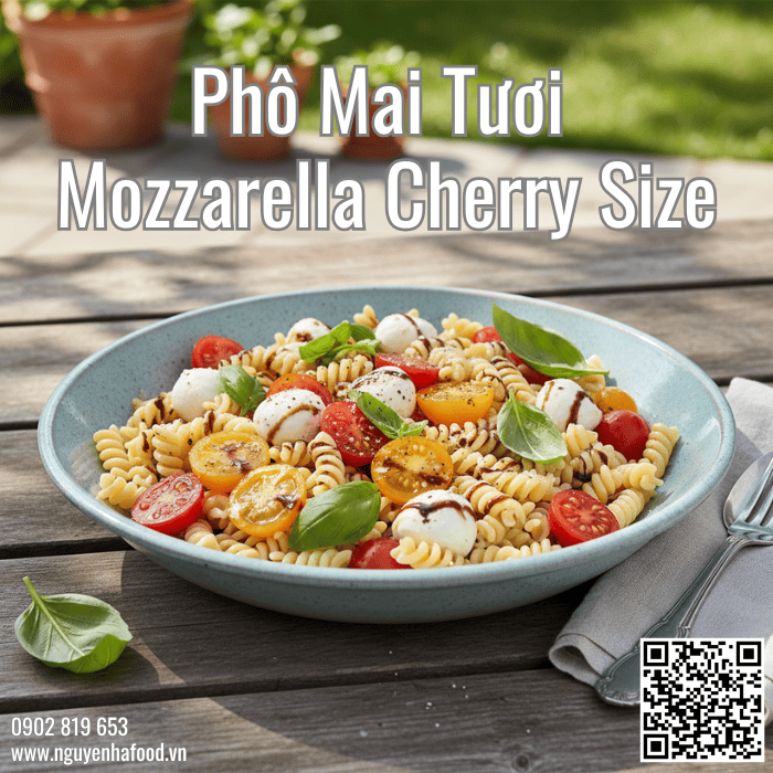 pho-mai-tuoi-mozzarella-cherry-nguyen-ha-food